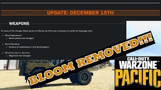 WARZONE PACIFIC: RECOIL UPDATES, NERFS & BLOOM REMOVAL