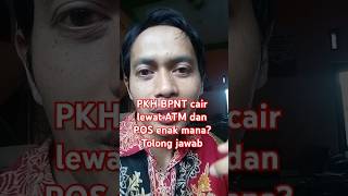 PKH BPNT cair lewat kartu ATM lewat POS enakan tolong jawab