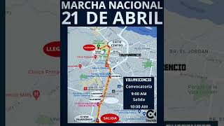 LA GRAN MARCHA NACIONAL RECORRIDO EN VILLAVICENCIO 21 DE ABRIL CONTRA LA DICTADURA DE GUSTAVO PETRO