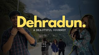 An UNPLANNED Travel Experience! Dehradun Vlog