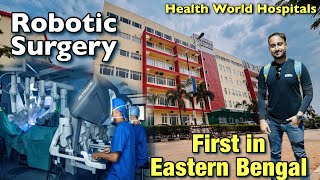 Robotic Surgery - First time in ASANSOL || Health World Hospitals