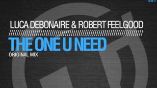 Luca Debonaire & Robert Feelgood  - The one u need (Original Mix) TR087