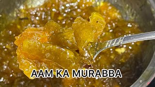 Aam ka Murabba /Raw Mango Murabba/कच्चे आम का मुरब्बा बनाने का तरीक़ा / RINKUS KITCHEN