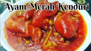 Resepi Ayam Merah Kenduri