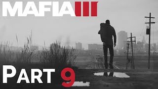 Mafia 3 - Part 9 - Anarchy