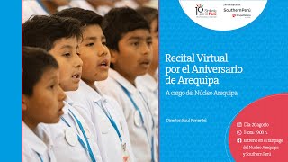 Recital Virtual por el Aniversario de Arequipa, a cargo del Núcleo Arequipa de Sinfonía por el Perú