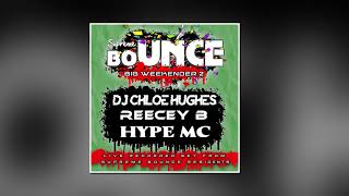 DJ CHLOE HUGHES - REECEY B - HYPE MC