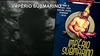 1936 Série Império Submarino