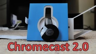 2nd Generation Chromecast Unboxing