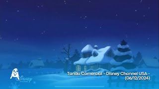 Tanda Comercial - Disney Channel USA - (06/12/2024)