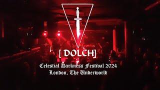 [ dolch ] - Celestial Darkness Festival 2024 - London, The Underworld