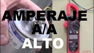 Cómo Reparar el Alto Amperaje en Aire Acondicionado: Causas y Soluciones Prácticas de esta falla