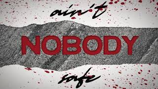 Rich The Kid & Young Boy Never Broke Again - Nobody Safe (Lyric Video)