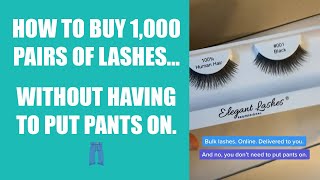 1000 lashes, no pants necessary