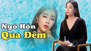 Ngỏ Hồn Qua Đêm - Thuý Phượng GIỌNG CA ĐỂ ĐỜI