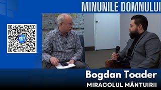 Minunile Domnului - Bogdan Toader - Miracolul mântuirii