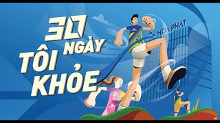 HPG TV | Giải chạy 30 Ngày Tôi Khỏe