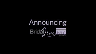 BridalLive Pay Announcement