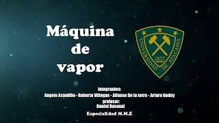 MÁQUINA DE VAPOR TUMME UDA Vallenar