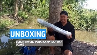 UNBOXING bubu payung perangkap ikan dan udang || Nets fishing trab