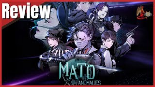 Mato Anomalies Review