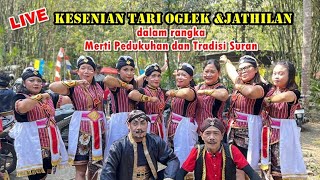 LIVE kesenian JATHILAN OGLEK dalam rangka MERTI PEDUKUHAN SURAN