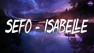 Sefo, Capo - ISABELLE (Lyrics)