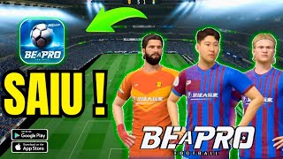 SAIU BE A PRO: FOOTBALL OFICIAL NA PLAY STORE LANÇAMENTO OFICIAL CORRE BAIXE AGORA 😱🥳