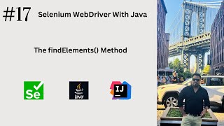 #17. The findElements() Method in Selenium WebDriver | #seleniumwebdriver