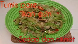 Tumis pare ikan asin // masakan ndeso