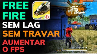 COMO TIRAR o LAG do FREE FIRE, AUMENTAR o FPS, RODAR LISO e PARAR de TRAVAR em QUALQUER CELULAR 2024