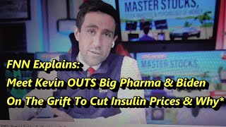 Meet Kevin Reveals The Big Pharma Insulin Grift