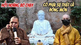 Hốt hoảng bỏ chạy ở tượng Phật trên Núi,Có phải Huệ Thuận và Sư Chân Wang là đồng môn