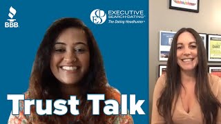 Better Business Bureau - Trust Talks with Executive Search Dating