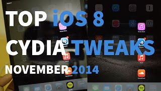 Top Best iOS 8/8.1 Cydia Tweaks | Pangu Jailbreak | November 2014