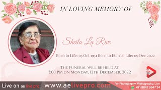 Funeral Service of Sheila La Rive | Monday, 12th Dec, 2022