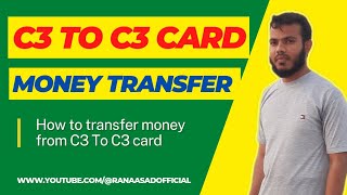 C3 to C3 money transfer | c3 to c3 money transfer kaise karen #c3payapp #moneytransfer #rakbankc3