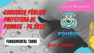 Resolução da prova de Pombos - PE 2023 | Fundamental Tarde | Matemática | IGEDUC