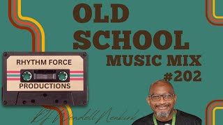 Old school Music Mix #202