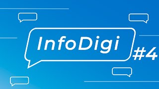 InfoDigi - Resumo da Semana #4