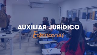 Auxiliar Jurídico - Experiencias