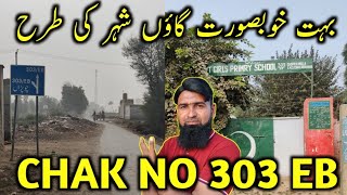 "Exploring Chak 303 EB | Hidden Gems of Tehsil Burewala, District Vehari"@SajidAliw100