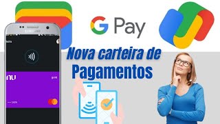 nova carteira digital de pagamento do Google