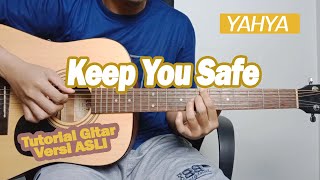 (Tutorial Gitar) Yahya - Keep You Safe