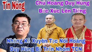 Tin Nóng Chúc Hoàng Duy Hùng Bức Xúc Lên Tiếng Những kẻ Du khống Bỏ Trốn NhómTCN