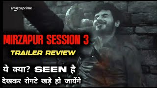 Mirzapur Session 3 Trailer Review In Hindi ||