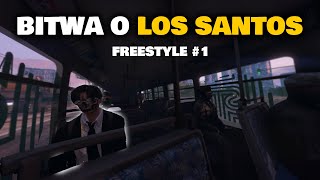 RAP BITWA w LOS SANTOS