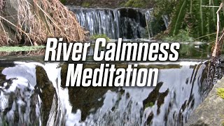 River Calmness Meditation