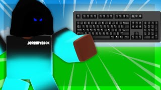 I used a different keyboard.. (Roblox Bedwars)