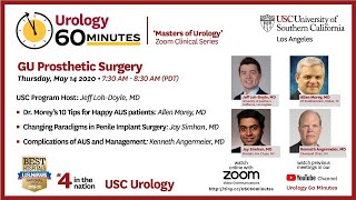 Urology 60 Minutes - Episode 8 -“Genito-urinary Prosthetic Surgery Masterclass”